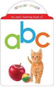 My Early Learning Book of ABC : Shaped Board Books