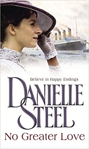 DANIELLE STEEL-NO GREATER LOVE
