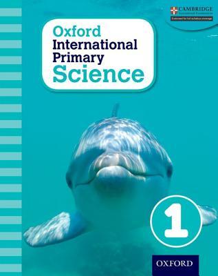 Oxford international primary Science  Book 1