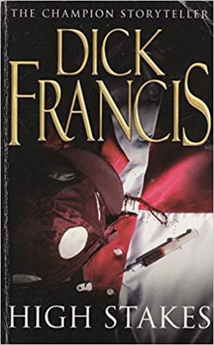 HIGH STAKES-DICK FRANCIS