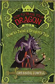 HOW TRAIN YOUR DRAGON HOW TO TWIST A DRAGON'S TALE