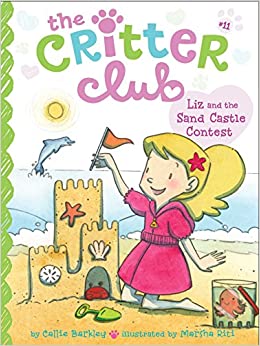 THE CRITTER CLUB LIZ AND THE SND CASTLE CONTEST