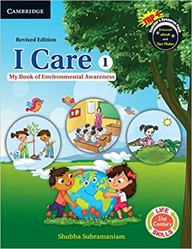 I CARE REVISED EDITION : MY BOOK OF ENVIRONMENTAL AWARENESS