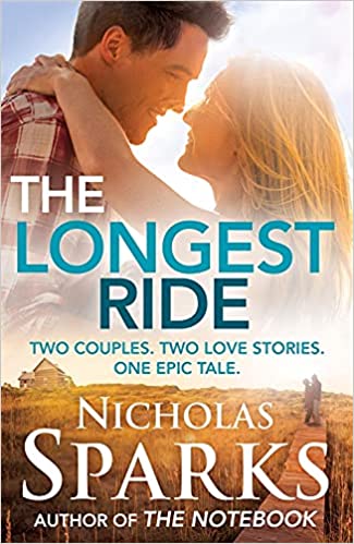 NICHOLAS SPARKS THE LONGEST RIDE