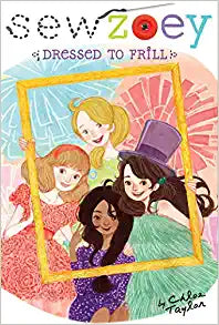 SEWZOEY STORIES DRESSED TO FRILL