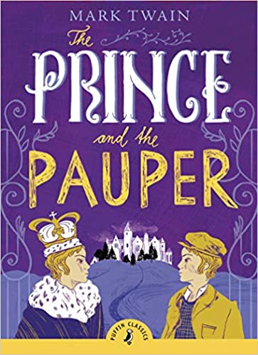 THE PRINCE AND THE PAUPER PUFFIN CLASSICS