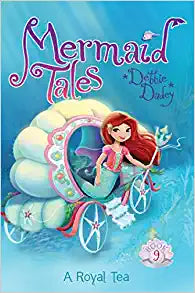 MERMAID TALES A ROYAL TEA