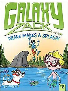 GALAXY ZACK DRAKE MAKES A SPALSH