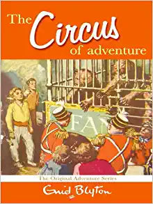 THE CIRCUS OF ADVENTURE