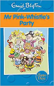 MR PINK-WHISTLES PARTY