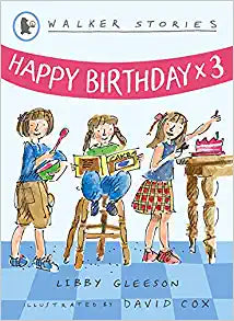 WALKER STORIES HAPPY BIRTHDAY *3