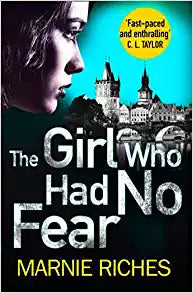 THE GIRL WHO HAD NO FEAR