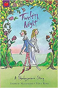 A SHAKESPEARES STORY TWELFTH NIGHT