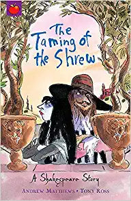 A SHAKESPEARES STORY THE TAMING OF THE SHREW