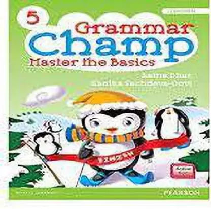 GRAMMAR CHAMP MASTER THE BASICS-5