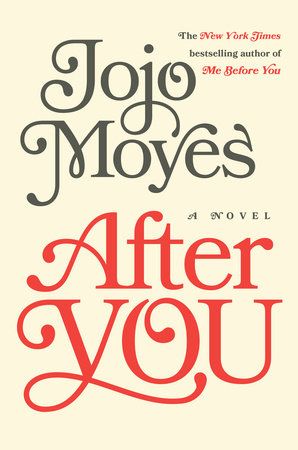 JOJO MOYES AFTER YOU