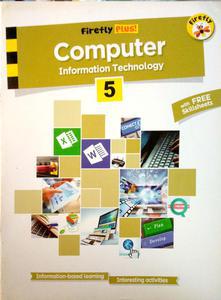 Firefly Plus! Computer 5(Information Technology)