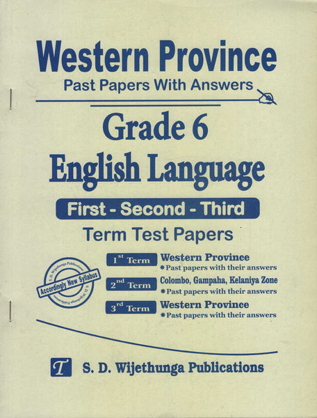 WESTERN PROVINCE PAST PAPERS WITH ANSWERS ENGLISH LANGUAGE GRADE 6