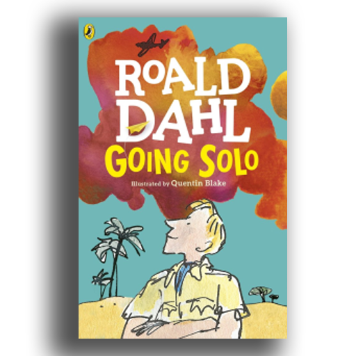 ROALD DAHL- GOING SOLO