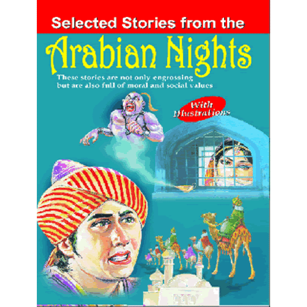 SELECTED STORIES FROM THE ARABIAN NIGHTS