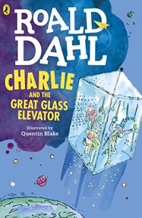 ROALD DAHL- CHARLIE & THE GREAT GLASS ELEVATOR