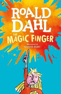 ROALD DAHL THE THE MAGIC FINGER