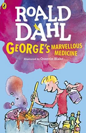 ROALD DAHL- GEORGES MARVELLOUS MEDICINE