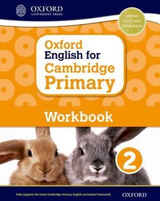 OXFORD ENGLISH FOR CAMBRIDGE PRIMARY WORKBOOK 2