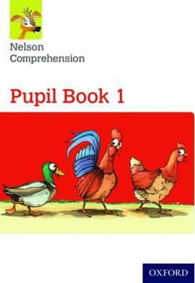 NELSON COMPREHENSION PUPIL BOOK 1