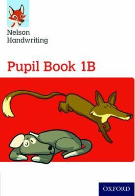 NELSON HANDWRITING PUPIL BOOK 1B