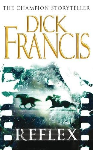 REFLEX-DICK FRANCIS