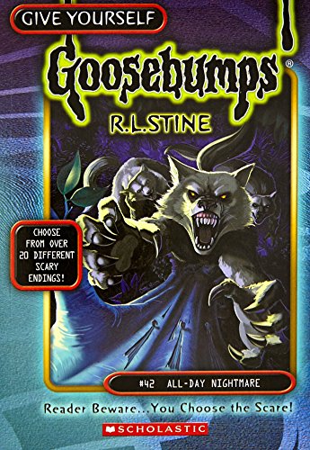 GOOSEBUMPS THE ALL DAY NIGHTMARE ( GIVE YOURSELF GOOSEBUMPS)