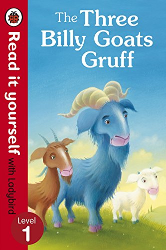 LADYBIRD READ IT YOURSELF THE THREE BILLY GOATS GRUFF LEVEL 1