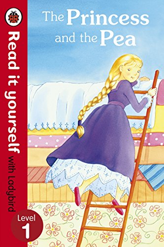 LADYBIRD READ IT YOURSELF THE PRINCESS AND THE PEA LEVEL 1