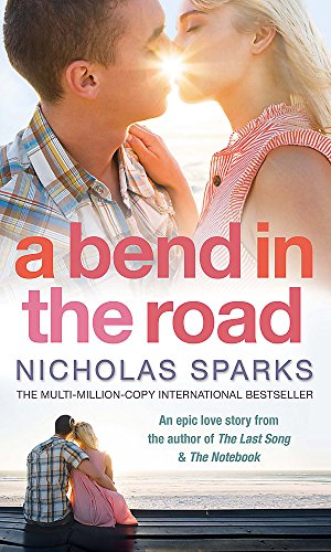 NICHOLAS SPARKS A BEND IN THE ROAD