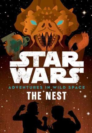 STAR WARS THE NEST