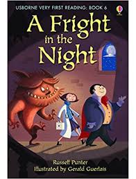 USBORNE VERY FIRST READING BOOK 6 A FRIGHT IN THE NIGHT