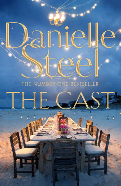 DANIELLE STEEL THE CAST