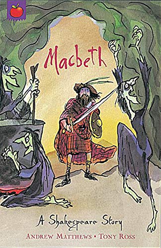 A SHAKESPEARE STORY MACBETH