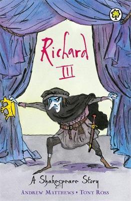 A SHAKESPEARES STORY RICHARD 3