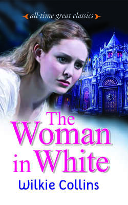 ALL TIME GREAT CLASSICS THE WOMAN IN WHITE