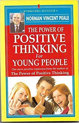 THE POWER OF POSITIVE THINKING FOR YOUNG PEOPLE