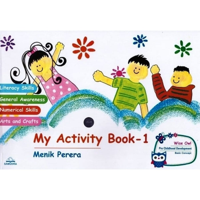 My Activity Book 1 Literacy Skills General Answers Numerical Skills Arts and Crafts