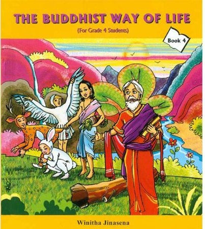 THE BUDDHIST SERIES LIFE OF THE BUDDHA LEVEL 4
