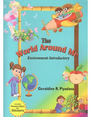 THE WORLD AROUND ME - ENVIRONMENT - INTRODUCTORY