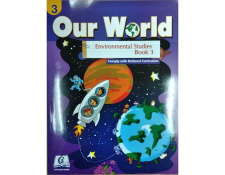 Our World Environmental Studies Book 3