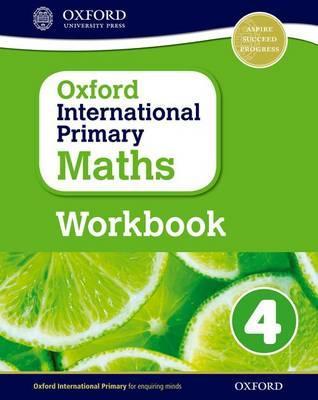 Oxford International Primary Maths: Grade 4: Workbook 4
