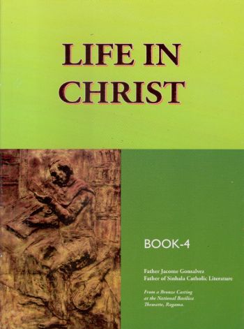 LIFE IN CHRIST-BOOK 4