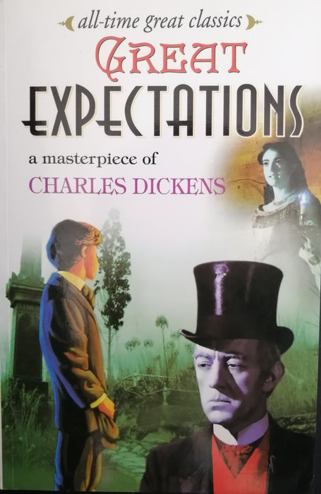 ALL TIME GREAT CLASSICS GREAT EXPECTATIONS