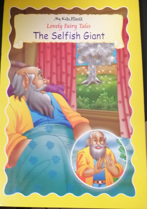 LOVELY FAIRY TALES-THE SELFISH GIANTS